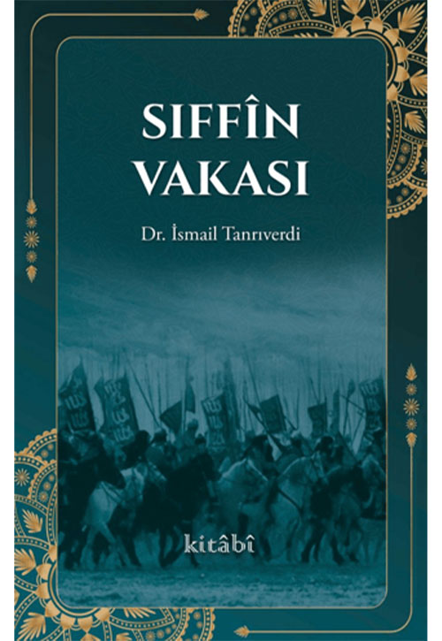Sıffın Vakası - Dr. İsmail Tanrıverdi kitap kapağı