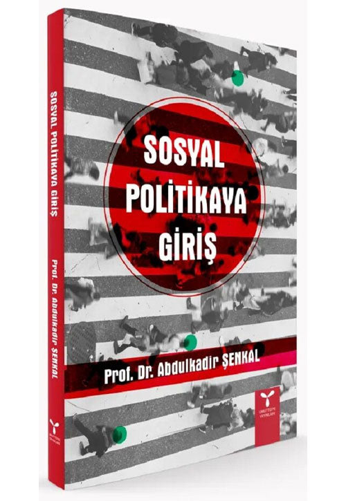 Sosyal Politikaya Giriş - Abdülkadir Şenkal kitap kapağı