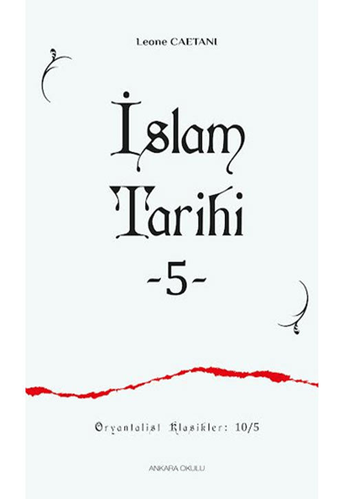 İslam Tarihi 5 - Leone Caetani kitap kapağı