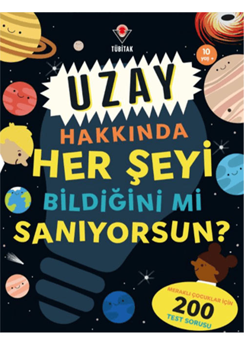 Uzay Hakkında Her Şeyi Bildiğini mi Sanıyorsun? - Safiye Gölbaşı kitap kapağı