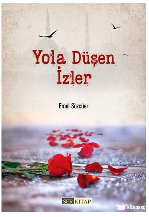 Yola Düşen İzler - Emel Sözcüer kitap kapağı