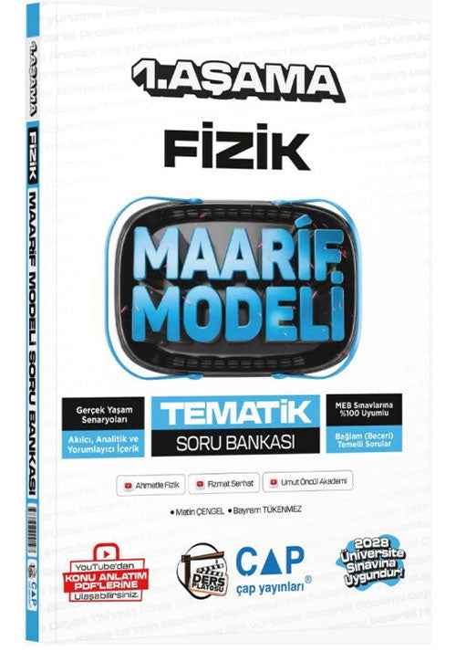 Üniversiteye Hazırlık Fizik Ders Platosu Maarif Modeli Tematik Soru Bankası 1. Aşama - Metin Çengel kitap kapağı