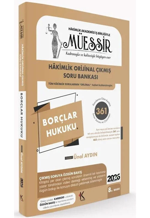 2026 MÜESSİR Hakimlik Borçlar Hukuku Orijinal Çıkmış Soru Bankası Çözümlü 8. Baskı - - Ünal Aydın kitap kapağı