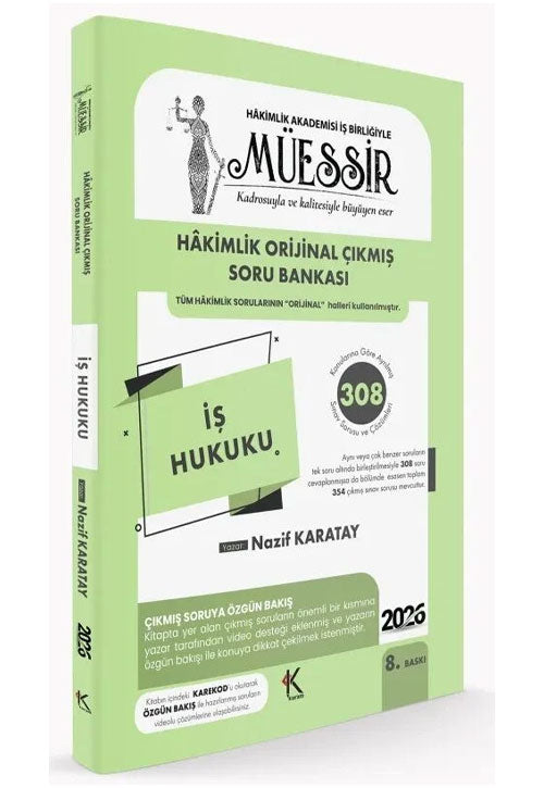 2026 MÜESSİR Hakimlik İş Hukuku Orijinal Çıkmış Soru Bankası Çözümlü 8. Baskı - - Nazif Karatay kitap kapağı