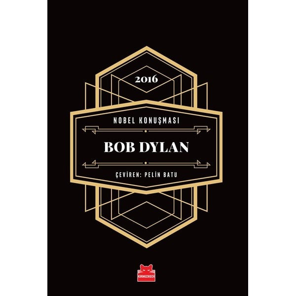 Bob Dylan-Nobel Konuşması | Kırmızı Kedi