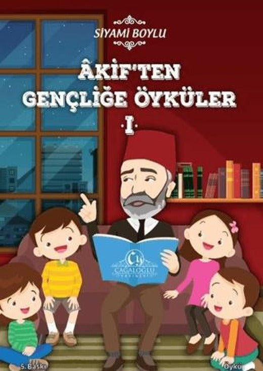 Akif’ten Gençliğe Öyküler