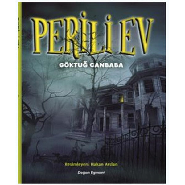 Perili Ev | Doğan ve Egmont Yayıncılık