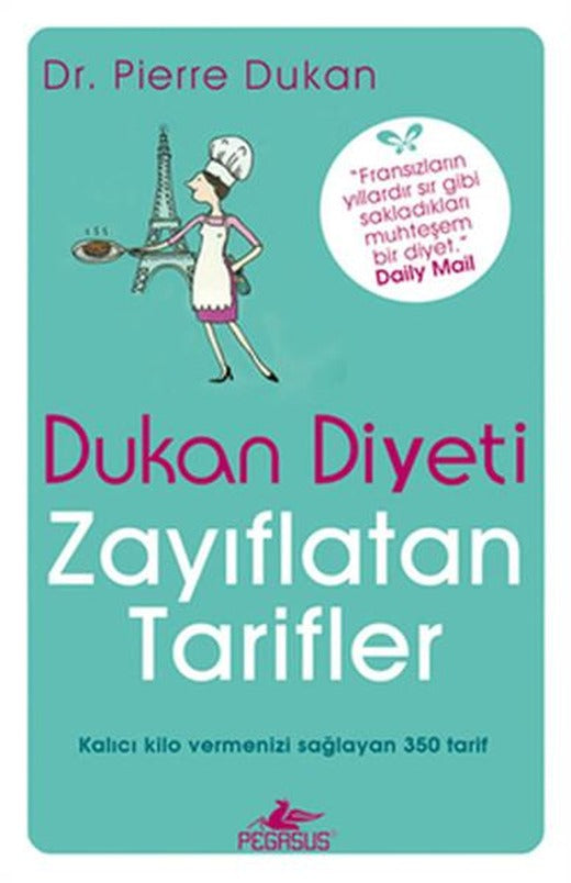 Dukan Diyeti - Zayıflatan Tarifler | Pegasus (İnce Kapak)