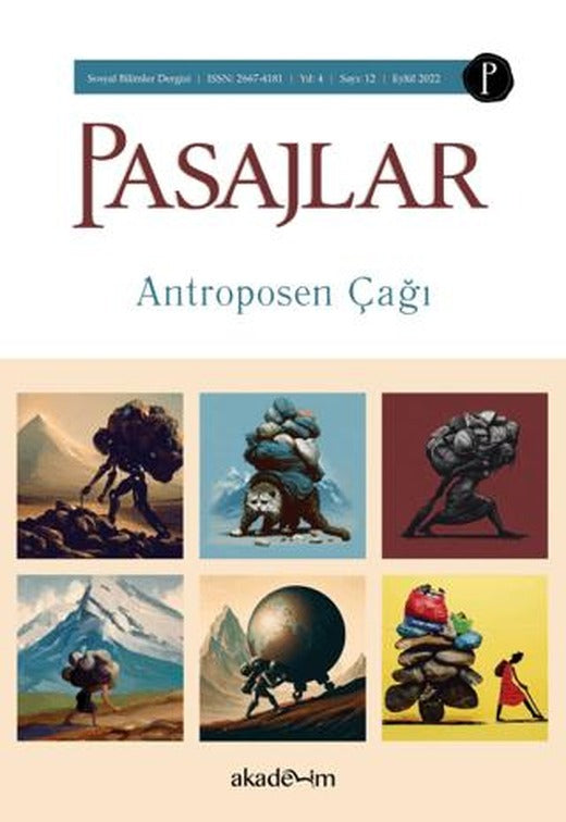 Pasajlar Sosyal Bilimler Dergisi, Sayı 12 - Antroposen Çağı | Pasajlar Sosyal Bilimler Dergisi (Ciltsiz)