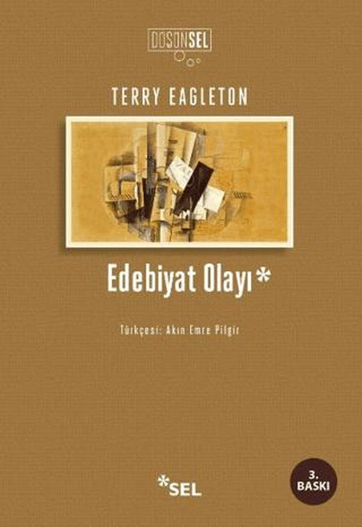 Edebiyat Olayı | Sel Yayıncılık (Ciltsiz)