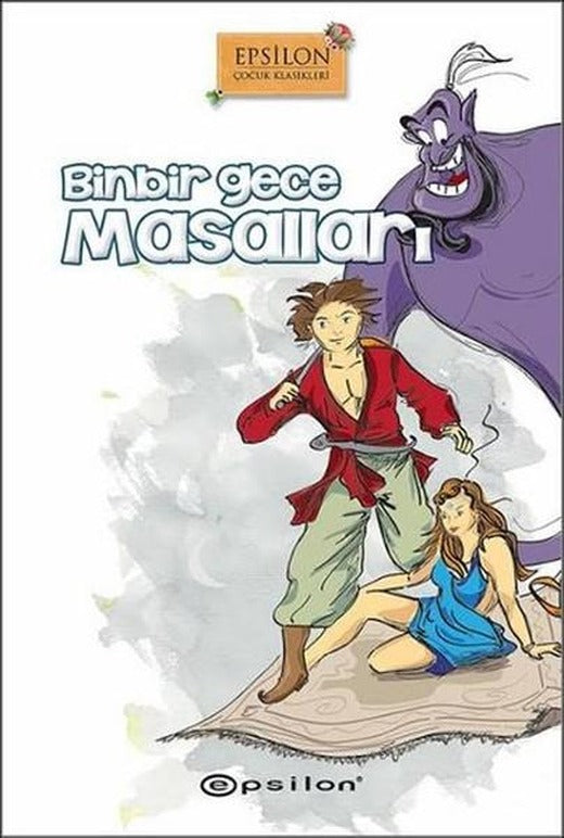 Binbir Gece Masalları | Epsilon Yayınevi - Epsilon Çocuk Klasikleri Dizisi (Ciltli)