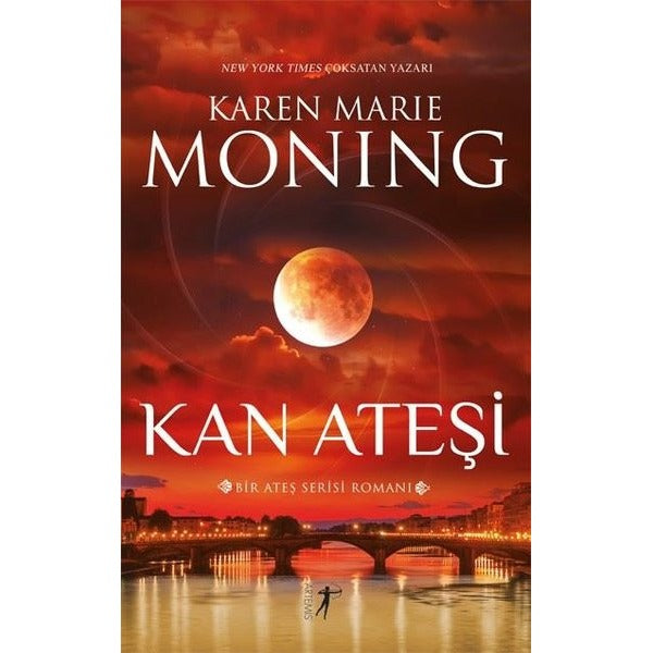 Kan Ateşi - Bir Ateş Serisi Romanı - Ateş Serisi 2 | Artemis Yayınları