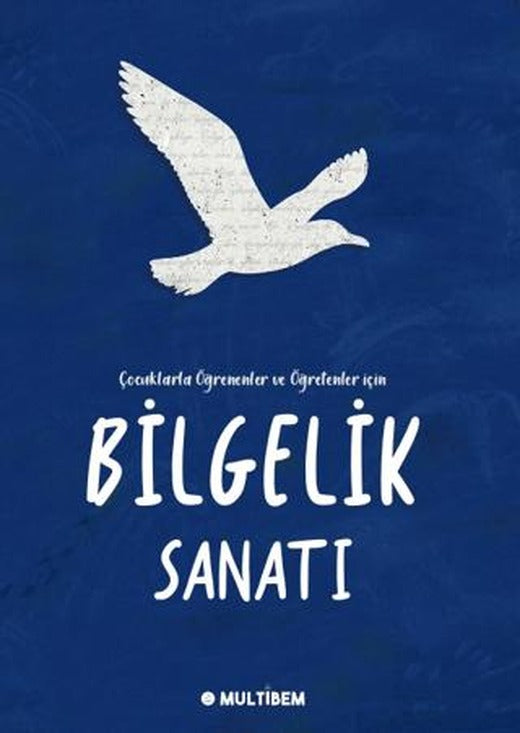 Bilgelik Sanatı | Multibem Yayınları (Ciltsiz)