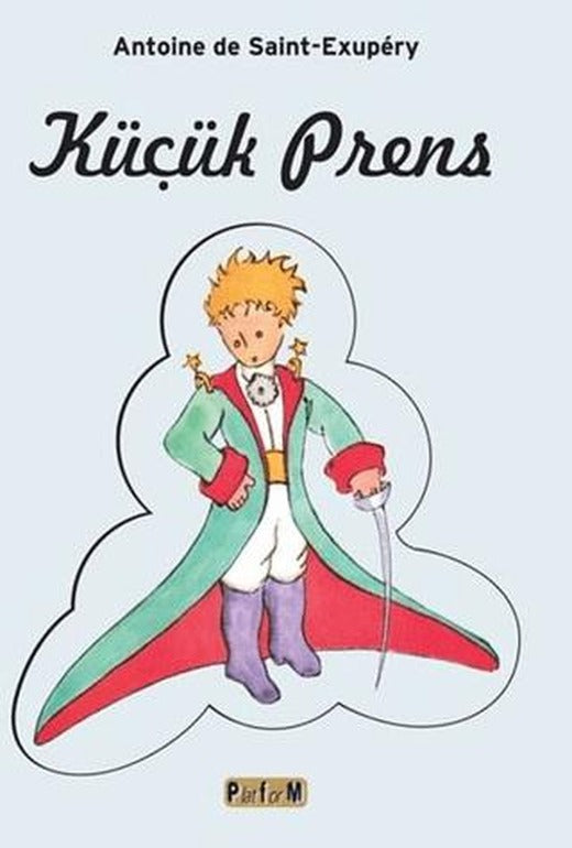 Küçük Prens | Platform Çocuk (Ciltsiz)