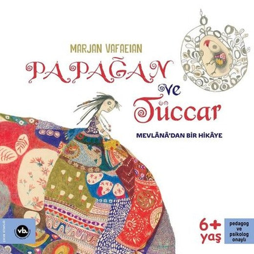Papağan ve Tüccar - Mevlana'dan Bir Hikaye | VakıfBank Kültür Yayınları