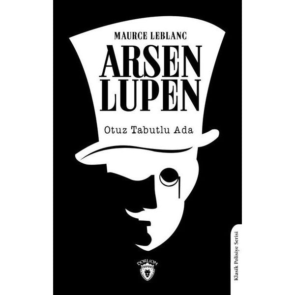 Arsen Lupen Otuz Tabutlu Ada | Dorlion Yayınları (Ciltsiz)