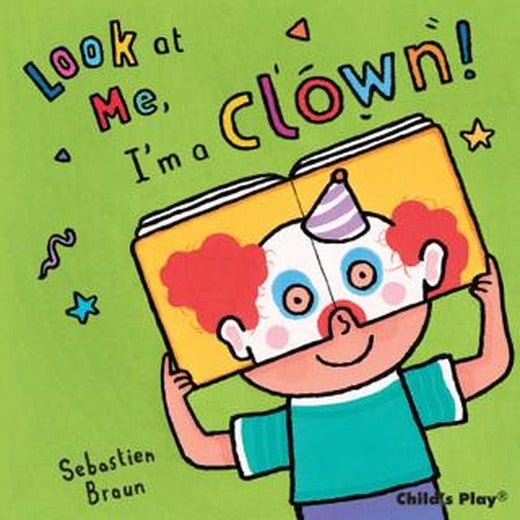 I'm a Clown! | Child's Play (Ciltli)