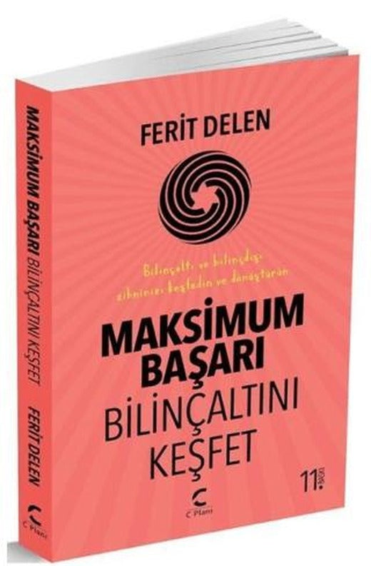 Maksimum Başarı Bilinçaltını Keşfet