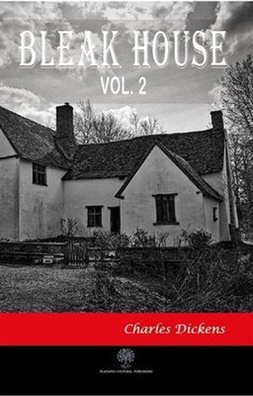 Bleak House Vol 2 | Platanus Publishing