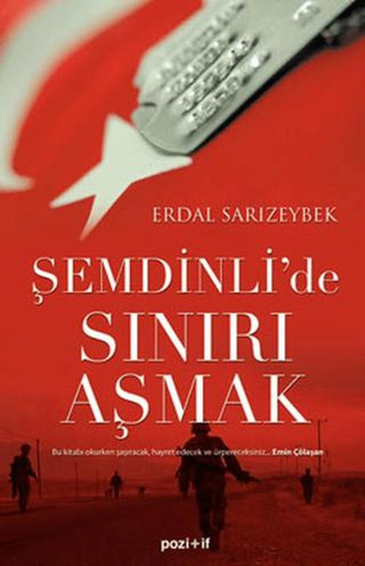 Şemdinli'de Sınırı Aşmak | Pozitif Yayınları (Ciltsiz)