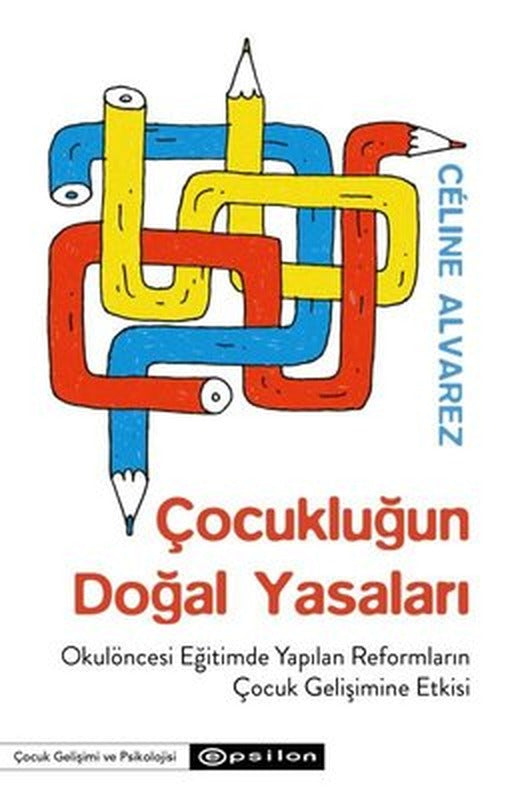 Çocukluğun Doğal Yasaları | Epsilon Yayınevi