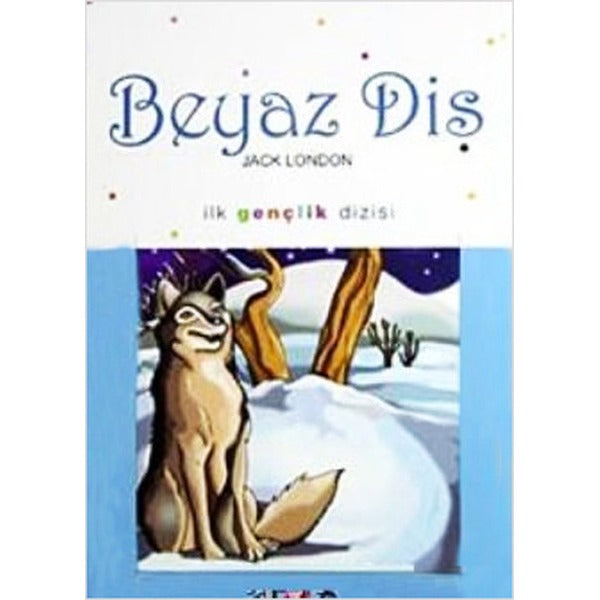 Beyaz Diş | Nar Yayınları (İnce Kapak)
