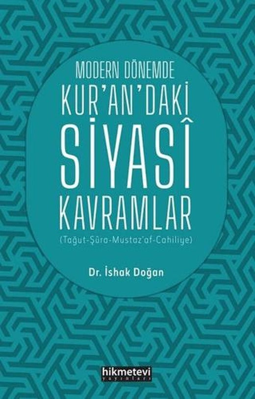 Modern Dönemde Kur'an'daki Siyasi Kavramlar