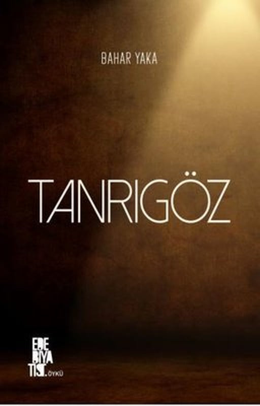 Tanrıgöz | Edebiyatist Yayınları