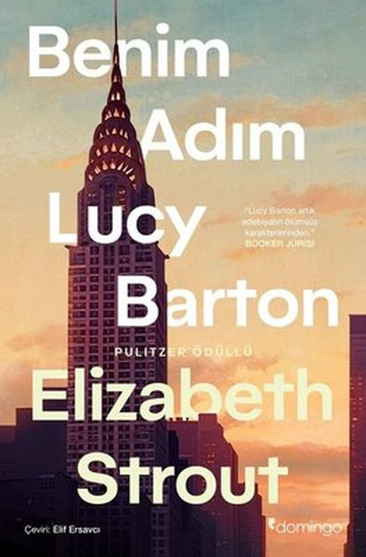 Benim Adım Lucy Barton | Domingo Yayınevi (İnce Kapak)