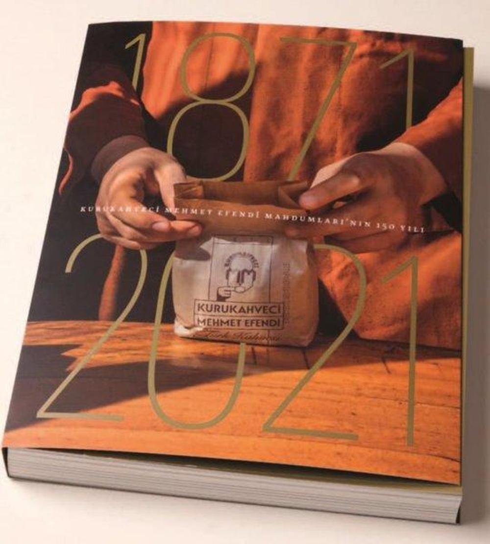 1871 - 2021 Kurukahveci Mehmet Efendi Mahdumları'nın 150 Yılı | Kurukahveci Mehmet Efendi Mahdumlar