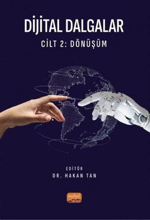 Dijital Dalgalar Cilt 2: Dönüşüm | Nobel Bilimsel Eserler (İnce Kapak)