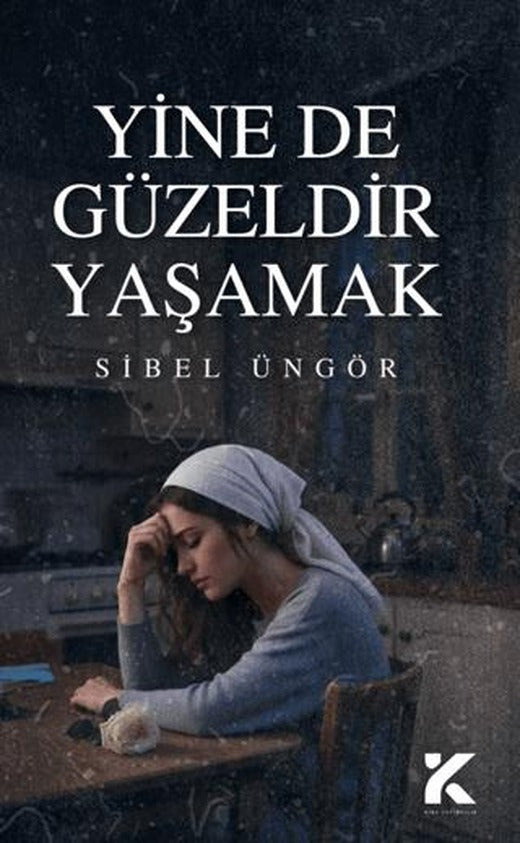 Yine de Güzeldir Yaşamak