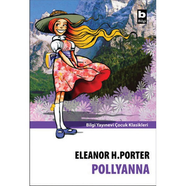 Pollyanna | Bilgi Yayınevi