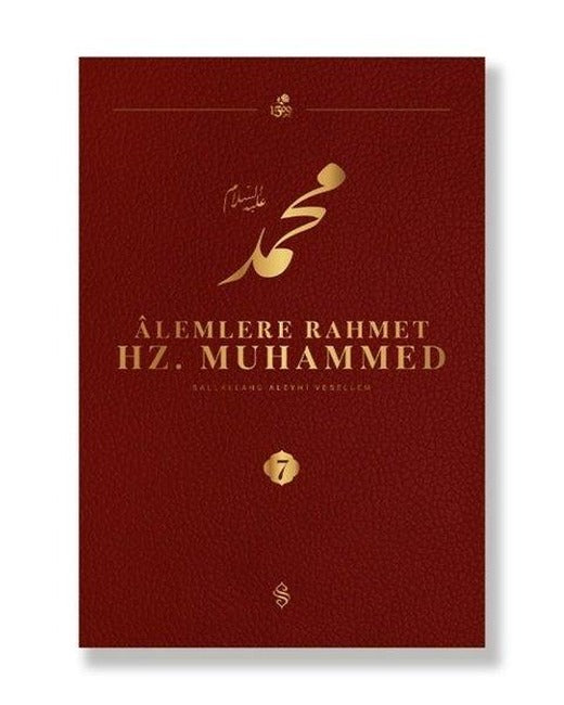 Alemlere Rahmet Hz. Muhammed (S.a.v) 7 | Semerkand Yayınları (İnce Kapak)