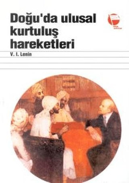 Doğu’da Ulusal Kurtuluş Hareketleri