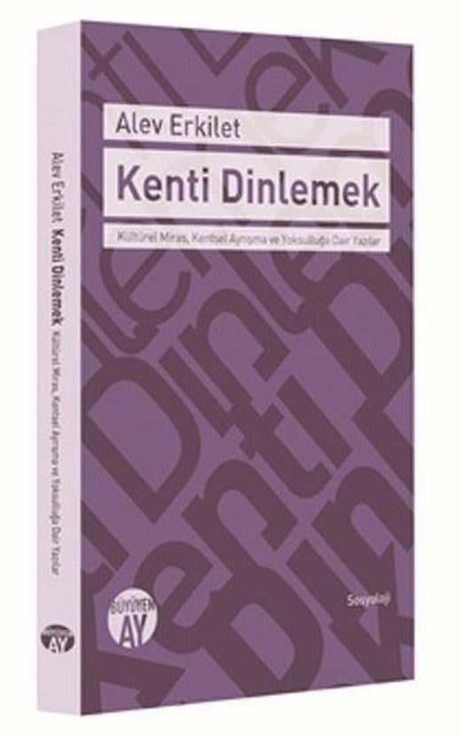Kenti Dinlemek | Büyüyenay Yayınları (İnce Kapak)