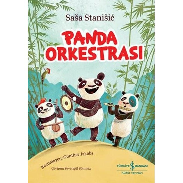 Panda Orkestrası | İş Bankası Kültür Yayınları (İnce Kapak)