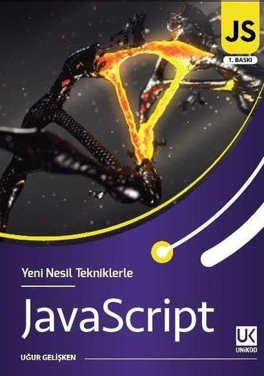 Yeni Nesil Tekniklerle JavaScript | Unikod (İnce Kapak)