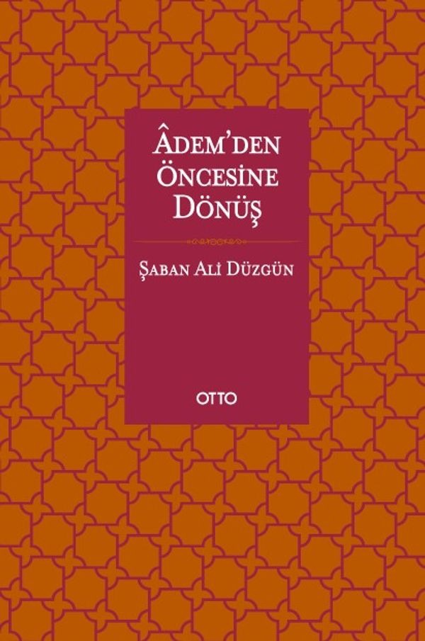 Adem'den Öncesine Dönüş | Otto (İnce Kapak)