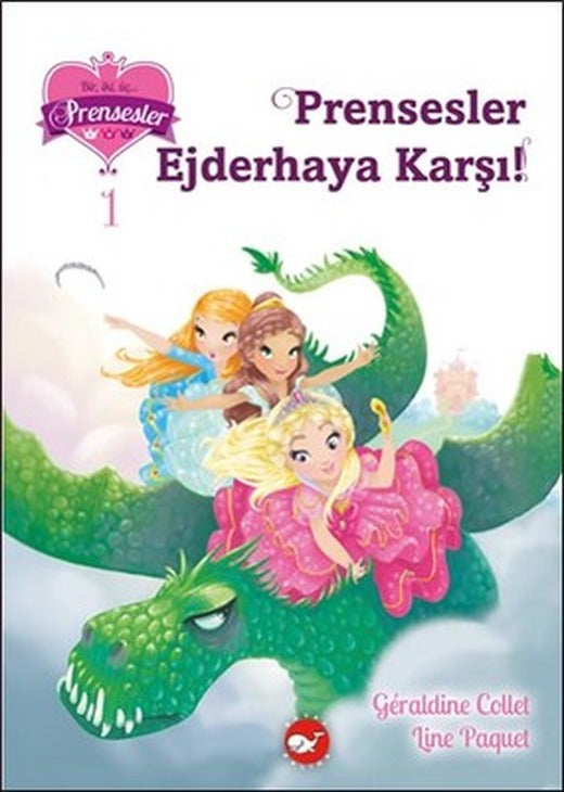 Prensesler Ejderhaya Karşı | Beyaz Balina Yayınları