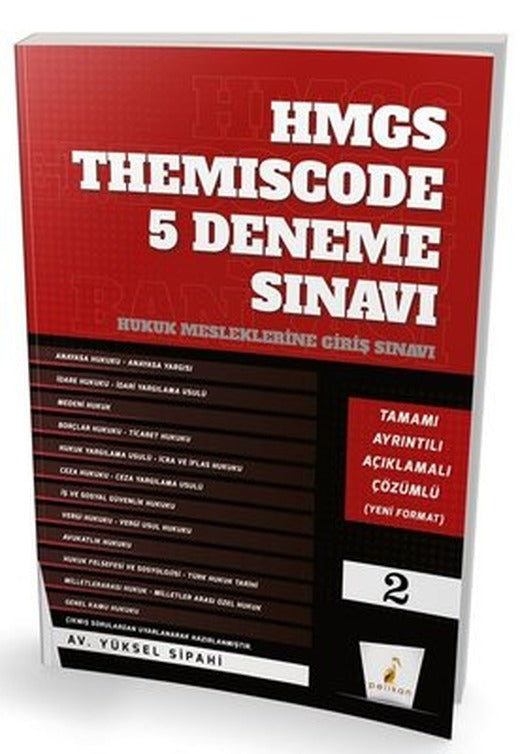 HMGS Themiscode 5 Deneme Sınavı - Hukuk Mesleklerine Giriş Sınavı | Pelikan Yayınları (İnce Kapak)
