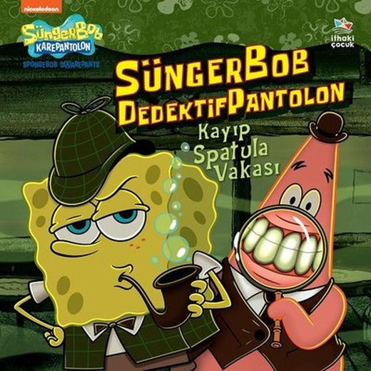 Kayıp Spatula Vakası - SüngerBob Dedektif Pantolon | İthaki Çocuk