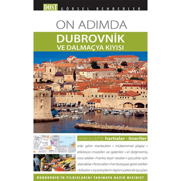 On Adımda Dubrovnik ve Dalmaçya Kıyısı