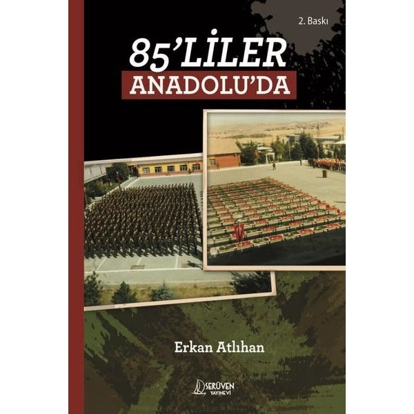 85’liler Anadolu’da | Serüven Yayınevi (Ciltsiz)