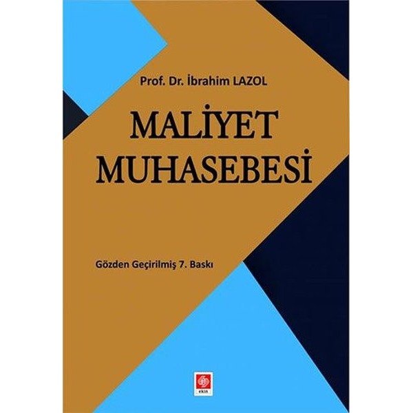 Maliyet Muhasebesi | Ekin Basım Yayın (İnce Kapak)