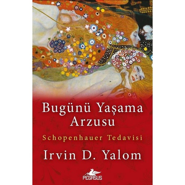 Bugünü Yaşama Arzusu | Pegasus (İnce Kapak)