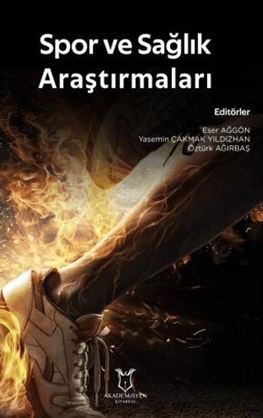 Spor ve Sağlık Araştırmaları | Akademisyen Kitabevi (Ciltsiz)