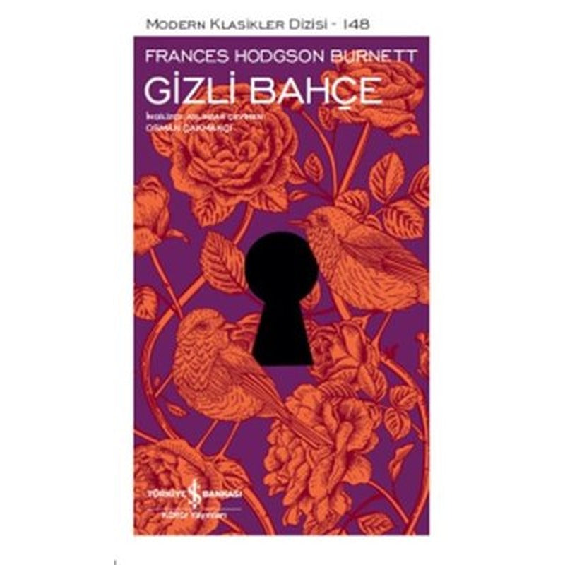 Gizli Bahçe-Modern Klasikler 148 | İş Bankası Kültür Yayınları