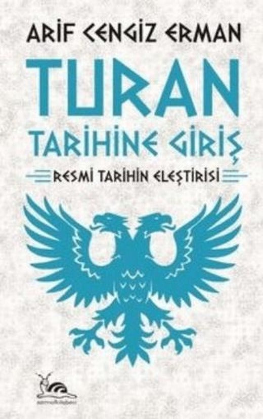 Turan Tarihine Giriş | Sarmal Kitabevi (Ciltsiz)