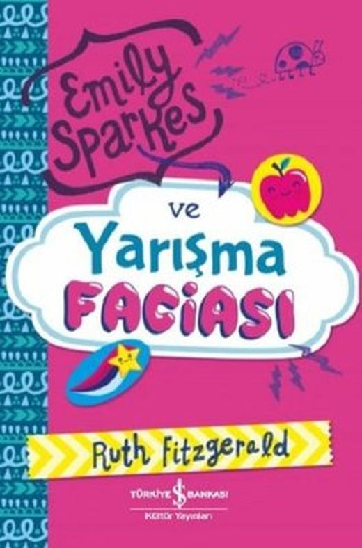 Emily Sparkes ve Yarışma Faciası | İş Bankası Kültür Yayınları